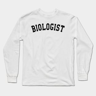 Biologist Long Sleeve T-Shirt